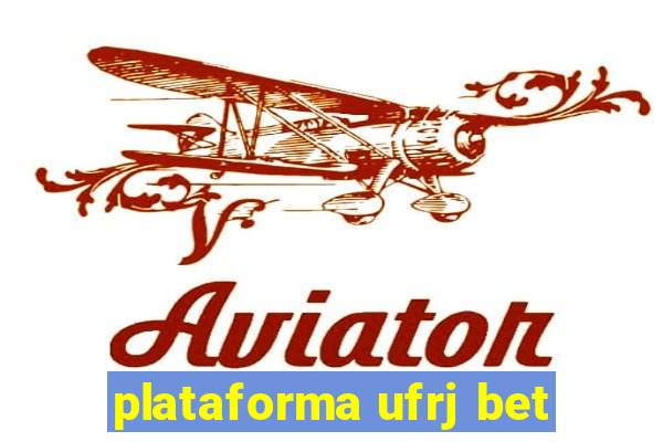 plataforma ufrj bet